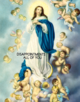 Painting of a central figure surrounded by cherubs with text 'Disappointments All of You' on a blue background.