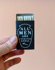 Matchbox | All Men are Cremated Equal