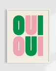 Say it twice with this bold Oui Oui art print. Pink and green text on a clean neutral background adds playful charm to any bathroom or gallery wall.