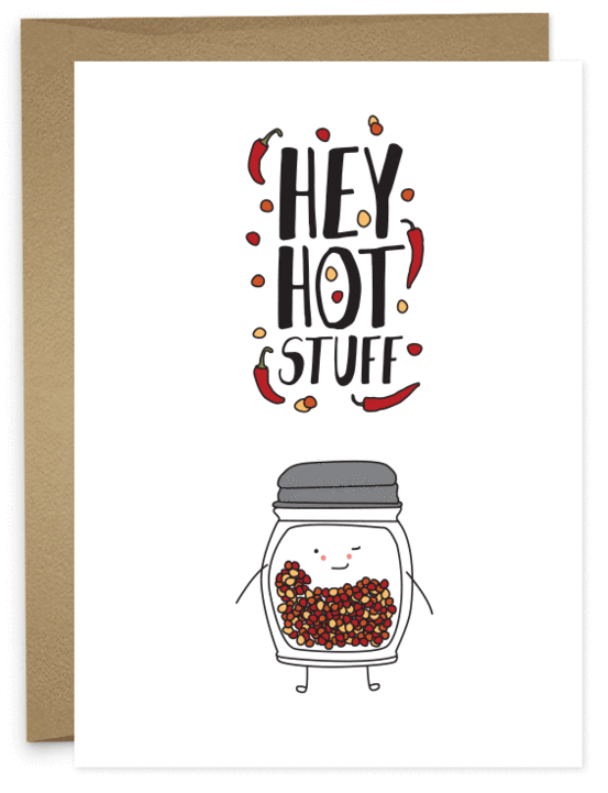 Spice things up with this Hey Hot Stuff card. Featuring red pepper flakes and peppers, it's the perfect flirty or fiery pick for someone who brings the heat.